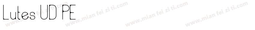 Lutes UD PE字体转换
